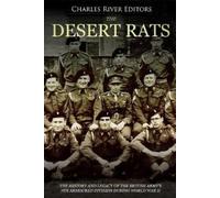 Charles River Editors The Desert Rats (Tascabile)