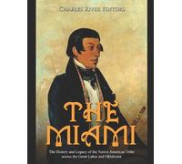 Charles River Editors The Miami (Tascabile)