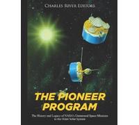 Charles River Editors The Pioneer Program (Tascabile)