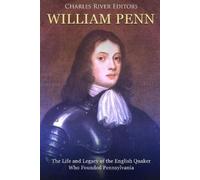 Charles River Editors William Penn (Tascabile)