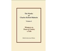 Charles Robert Maturin Women (Copertina rigida)