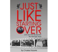 Charles Roberts Just Like Starting Over (Tascabile)