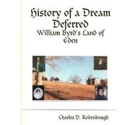 Charles Rodenbough History of a Dream Deferred (Tascabile)