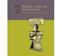 Charles Rodrigu Ray & Joe: The Story of a Man and his Dead Fr (Copertina rigida)