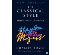 Charles Rosen The Classical Style (Tascabile)