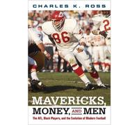 Charles Ross Mavericks, Money, and Men (Copertina rigida) Sporting
