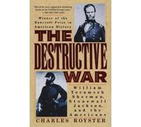 Charles Royster The Destructive War (Tascabile) Vintage Civil War Library