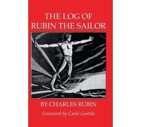 Charles Rubin The Log of Rubin the Sailor (Tascabile)