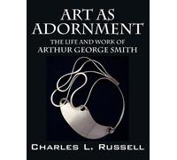Charles Russell Art as Adornment (Tascabile)