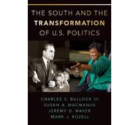 Charles S. Bullock Susan A. MacManus Jerem The South and the Transf (Tascabile)