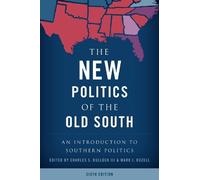 Charles S. Bullock The New Politics of the Old South (Tascabile)