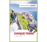 Charles S Delph Cinque Terre Hiking Guide 2025 (Tascabile)