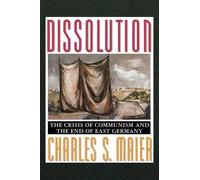 Charles S. Maier Dissolution (Tascabile)