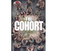 Charles S Oliviero The Cohort (Tascabile)