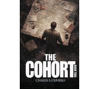 Charles S Oliviero The Cohort (Tascabile)