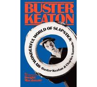 Charles Samuels Buster Keaton My Wonderful World Of Slapstick (Tascabile)