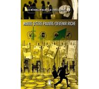 Charles Sannat La méthode infaillible - Marre d'être pauvre / Deveni (Tascabile)