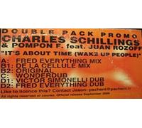 Charles Schillings & Pompon F. - It's About Time (Wake Up People)