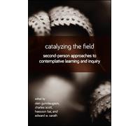 Charles Scott Catalyzing the Field (Tascabile)