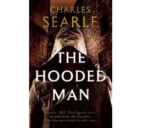 Charles Searle The Hooded Man (Tascabile) The Dark Years Trilogy