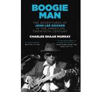Charles Shaar Murray Boogie Man (Tascabile)