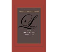 Charles Shepherdson Lacan and the Limits of Language (Tascabile)