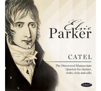 Charles-Simon Catel Catel: The Discovered Manuscripts... (CD) Album