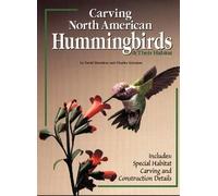 Charles Solomon David Hamilton Carving North American Hummingbirds (Tascabile)