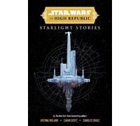 Charles Soule Cava Star Wars Insider: The High Republic: Starlight (Tascabile)