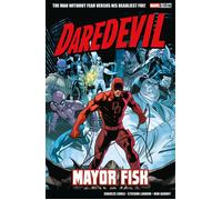 Charles Soule Marvel Select - Daredevil: Mayor Fisk (Tascabile)