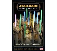 Charles Soule Star Wars: The High Republic - Shadows of Starlight (Tascabile)