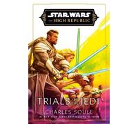 Charles Soule Star Wars: Trials of the Jedi (High Republic) (Copertina rigida)