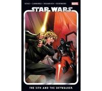 Charles Soule Star Wars Vol. 8: The Sith and The Skywalker (Tascabile)