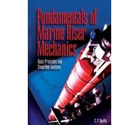 Charles Sparks Fundamentals of Marine Riser Mechanics (Copertina rigida)