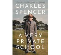 Charles Spencer A Very Private School (Tascabile)