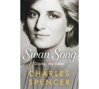Charles Spencer Swan Song (Copertina rigida)