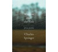 Charles Springer Window over the Sink (Tascabile)