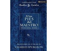 Charles Spurgeon A Los Pies Del Maestro (Tascabile)