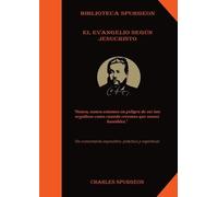 Charles Spurgeon El Evangelio Segn Jesucristo (Tascabile)