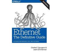 Charles Spurgeon Ethernet: The Definitive Guide (Tascabile)