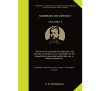 Charles Spurgeon Sermons on Genesis Volume 1 (Tascabile)
