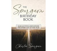 Charles Spurgeon The Spurgeon Birthday Book (Tascabile)