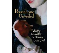 Charles Stein Persephone Unveiled (Tascabile)