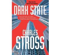 Charles Stross Dark State (Tascabile) Empire Games