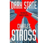 Charles Stross Dark State (Tascabile) Empire Games