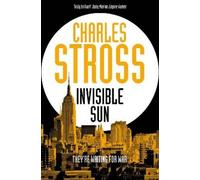 Charles Stross Invisible Sun (Tascabile) Empire Games