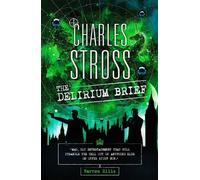 Charles Stross The Delirium Brief (Tascabile) Laundry Files