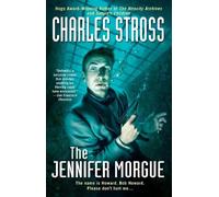 Charles Stross The Jennifer Morgue (Tascabile) Laundry Files Novel