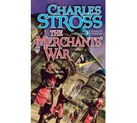 Charles Stross The Merchants' War (Tascabile)