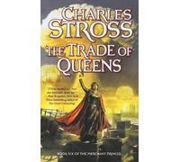 Charles Stross The Trade of Queens (Tascabile)